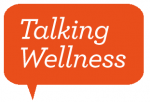 Talking Wellness 